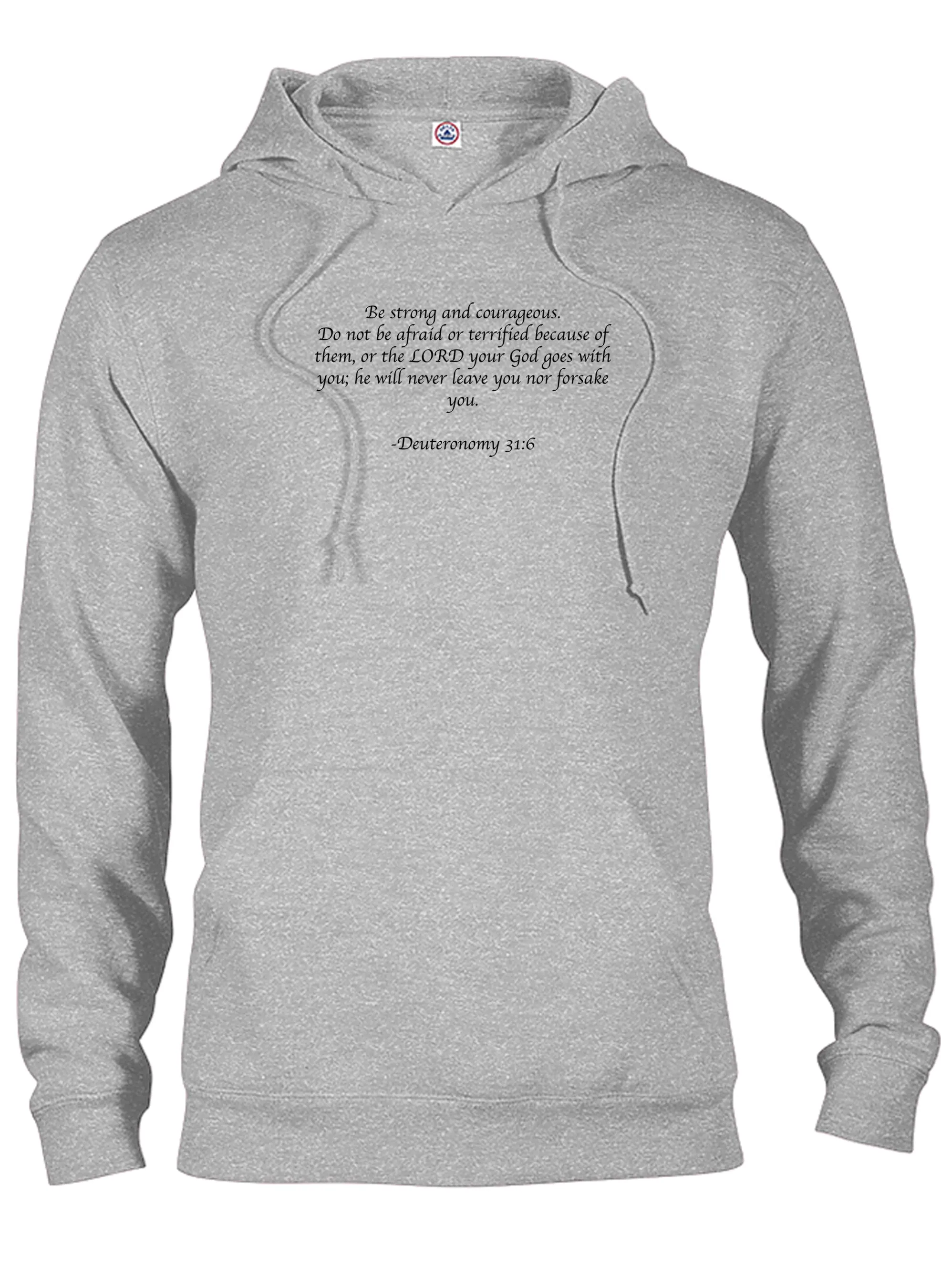 Be strong and courageous T-Shirt