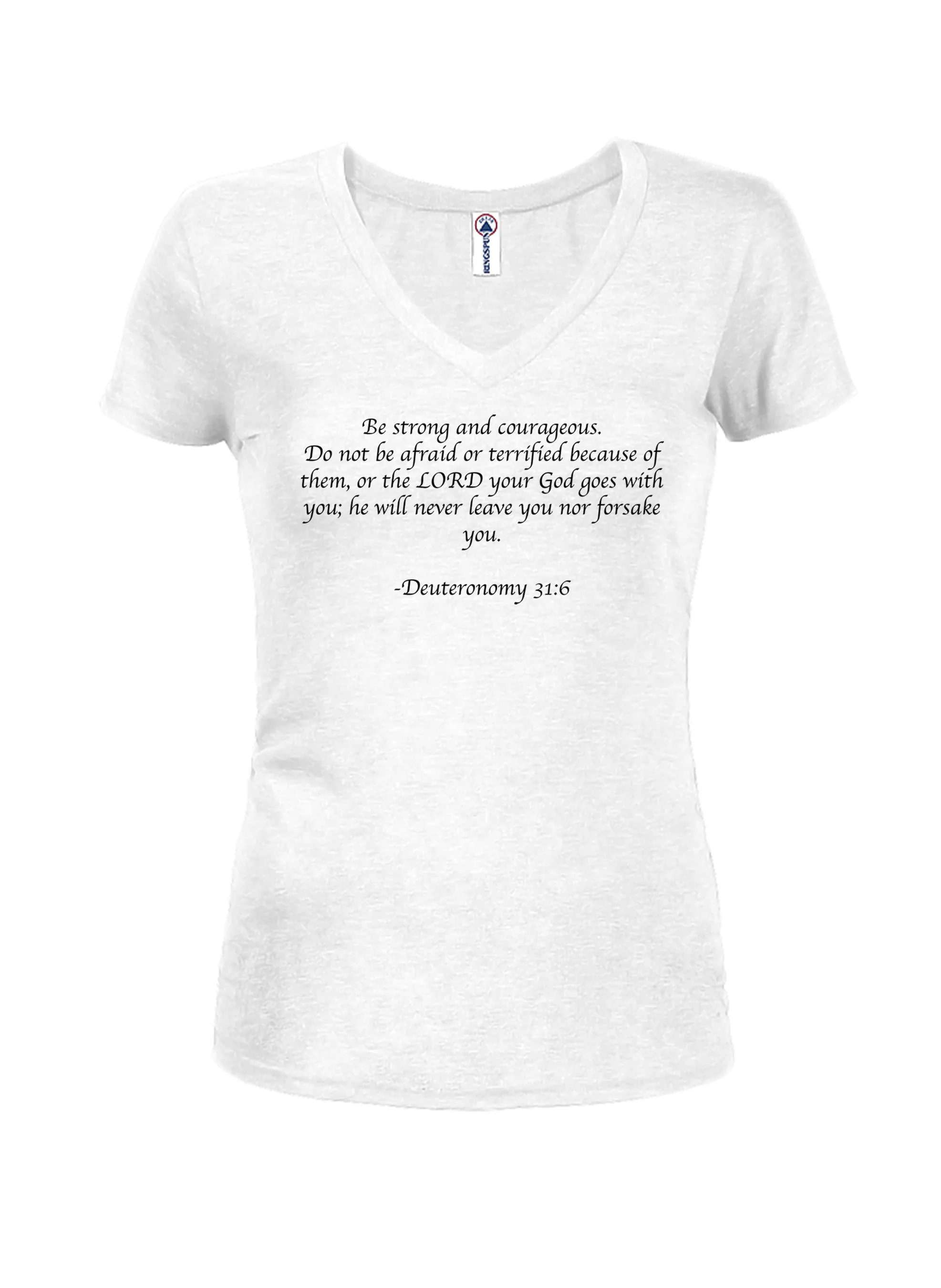 Be strong and courageous T-Shirt