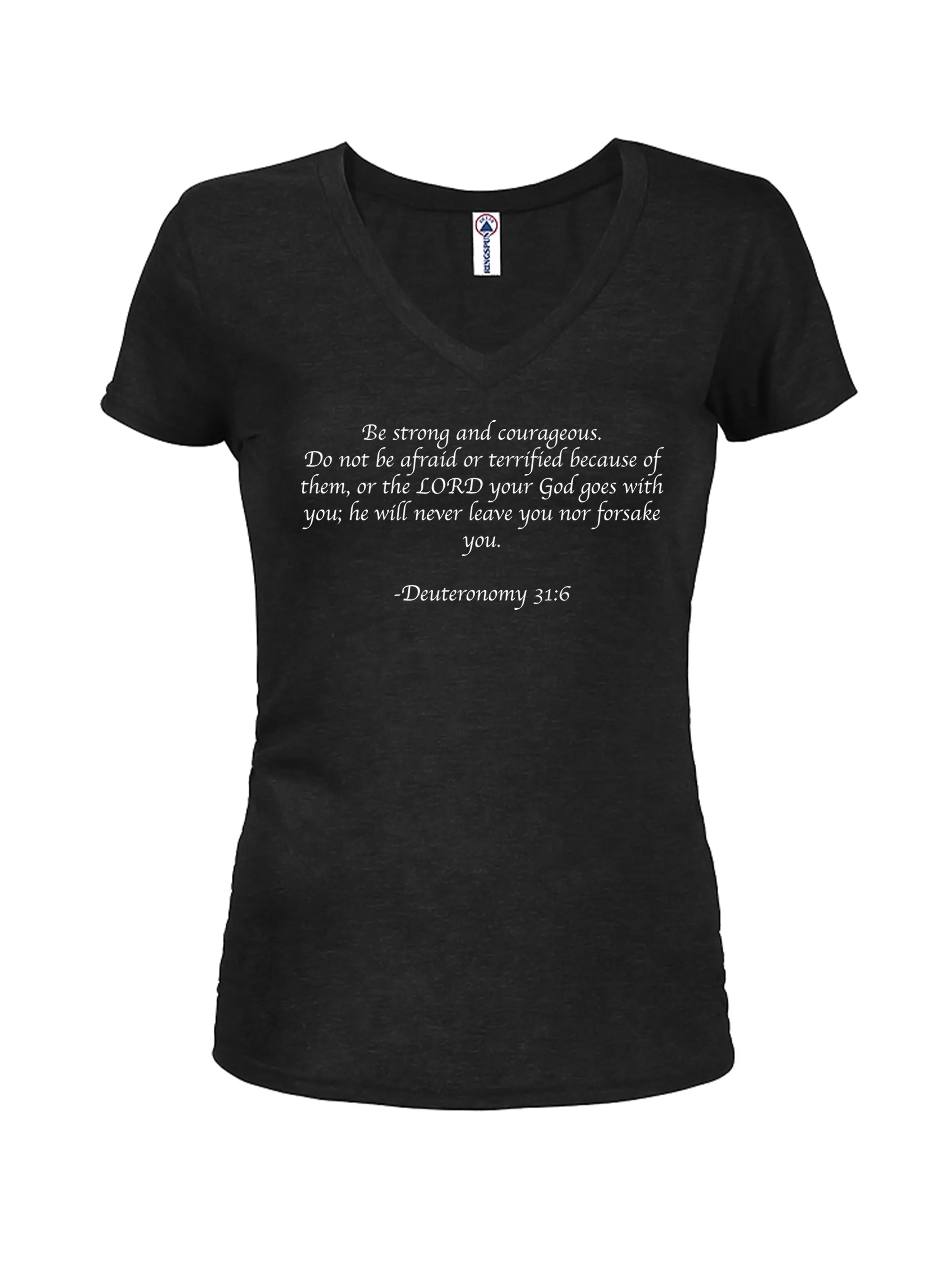 Be strong and courageous T-Shirt