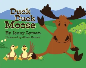Duck Duck Moose Children's Book